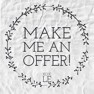 I WELCOME OFFERS!